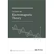 Lectures on Electromagnetic Theory