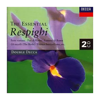 The Essential Respighi (2 CDs)