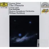 Holst: The Planets; Ligeti: Lux aeterna/ William Steinberg & Boston Symphony Orchestra