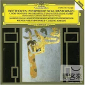 Beethoven: Symphony No.6、Fantasie fur Klavier, Chor und Orchester op. 80 etc.