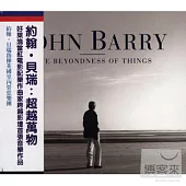 John Barry:The Beyondness of Things