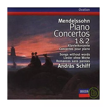 Mendelssohn:Piano Concertos Nos.1 & 2/Songs without words