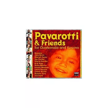 Pavarotti & Friends 6 -  For the children of Guatemala and Kosovo