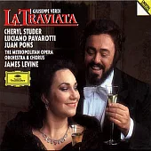Verdi: La Traviata / Pavarotti & James Levine