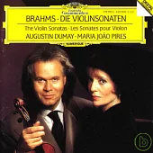 Brahms: Die Violinsonaten Op.78 ＂Regenlied-Sonatas＂ ; Op.100 ＂Thuner Sonate＂ ; Op.108 / Dumay / Pires