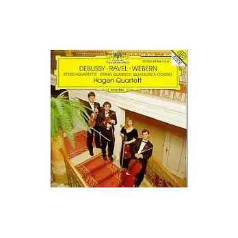 Debussy ; Ravel ; Webern: String Quartet / Hagen Quartett
