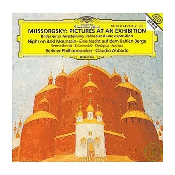 Mussorgsky: Pictures at an Exhibition, Night on Bald Mountain etc. / Abbado