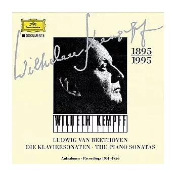 貝多芬：32 首鋼琴奏鳴曲集 (單聲道錄音1951-1956) / 肯普夫