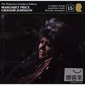 Margaret Price、Graham Johnson / Schubert: Complete Songs, Vol. 15
