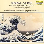 Debussy: La Mer, Perlude a L’apres-midi D’un Faune