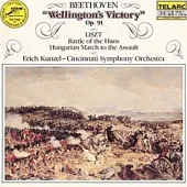 Beethoven：Wellington’s Victory Op.91、Liszt：Battle of the Huns