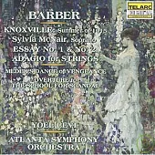 Barber：Music of Samuel Barber