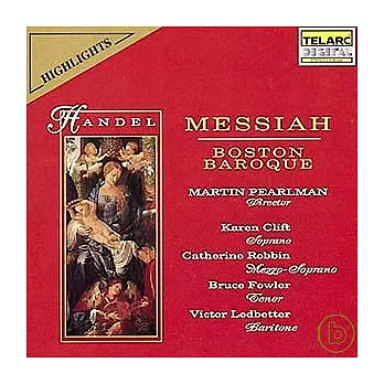 Handel : Messiah / Martin Pearlman
