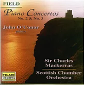 John O’Conor / Field：Piano Concerto No.2 & 3