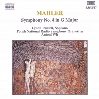 Mahler: Symphony No 4 / Antoni Wit, Lynda Russell