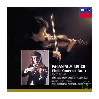 帕格尼尼：小提琴協奏曲 / 布魯赫：小提琴協奏曲 / 貝爾京／鄭京和