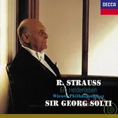 理查．史特勞斯：英雄的生涯 / 蕭提、維也納愛樂管弦樂團