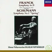 Frank: Symphony in D/ Schumann: Symphony No.1 ＂Spring＂