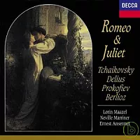 羅密歐與茱麗葉－－柴可夫斯基、戴流士、普羅可菲夫、白遼士作品中有關羅密歐與茱麗葉之主題