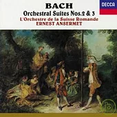 Bach: Orchestral Suites Nos.2 & 3