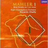 Mahler: Symphony No.1/ Berg: Sonata Op.1 / Chailly & RCO