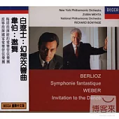 Berlioz: Symphonie Fantastique/ Weber: Invitation to the Dance