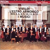 Vivaldi: L’estro Armonico, Nos.3, 6, 8, 9, 10, 11 & 12 / I Musici