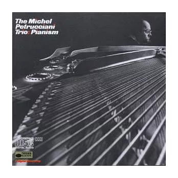 Michel Petrucciani / Pianism