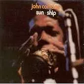 John Coltrane / Sun Ship