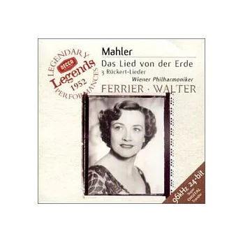 Bruno Walter / Mahler : Das Lied von der Erde、Ruckert-Lieder