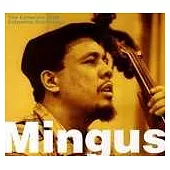 Charles Mingus / The Complete 1959 Columbia Recordings
