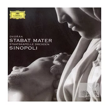 Dvorak: Stabat Mater op.58 / Dresden Staatskapelle, Giuseppe Sinopoli (conductor)