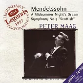 Mendelssohn:Symphony No.3/A Midsummer Night’s Dream