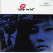 Wayne Shorter / Speak No Evil