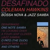 Coleman Hawkins / Desafinado-Bossa Nova＆Jazz Samba