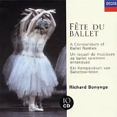 Fete du Ballet - A Compendium of Ballet Rarities / Richard Bonynge