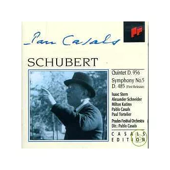 Schubert: :Quintet, SYM.5 / Dir. Pablo Casals(conductor), Prades Festival Orchestra
