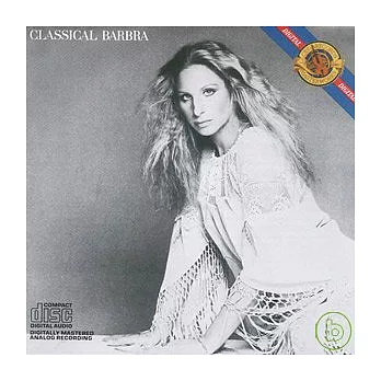 Barbra Streisand / Classical Barbra