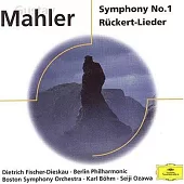 Mahler：Symphony No.1．Ruckert-Lieder