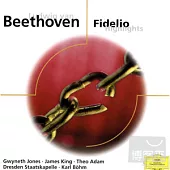Beethoven：Fidelio.Highlights