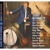 Tony Bennett / Playin’ With My Friends: Bennett Sings Blues