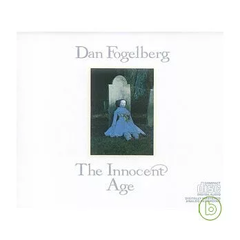 Dan Fogelberg / The Innocent Age