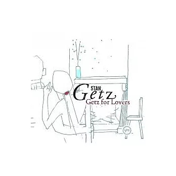 Stan Getz / Getz For Lovers