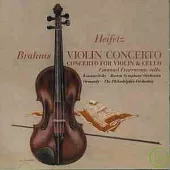 Brahms: Violin Concerto in D, Op. 77 & Concerto for Violin and Cello in A Minor, Op. 102/Jascha Heifetz, Violin