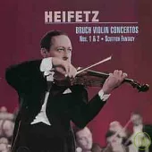 Bruch: Violin Concerto No.1& 2,Op.26 & 44 / Heifetz,Violin、Bruch：Scotish Fantasy / Jascha Heifetz,Violin