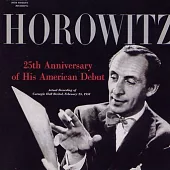 Anniversary of His American Debut - Vladimir Horowitz