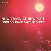 John Coltrane & Archie Shepp/ New Thing At Newport