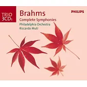 Brahms: The Symphonies etc. / Ricardo Muti & Philadelphia Orchestra