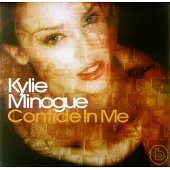 Kylie / Confide In Me