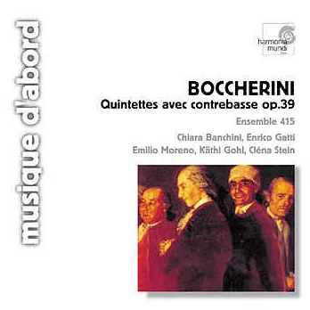 Boccherini: Quintettes op.39/ Ensemble 415